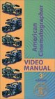 American Cinematographer Video Manual 3RD Edition