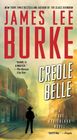 Creole Belle (Dave Robicheaux, Bk 19)