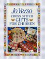 Jo Verso's Cross Stitch Gifts for Children
