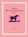Virginia 1850 Agricultural Census Vol 1