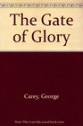 The Gate of Glory