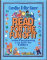 Read for the Fun of It Active Programming With Books for Children