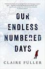 Our Endless Numbered Days