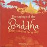 The Sayings of the Buddha Reflections for every day