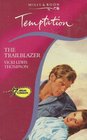 The Trailblazer (Temptation)