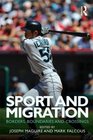 Sport and Migration: Borders, Boundaries and Crossings