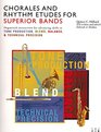 Chorales and Rhythm Etudes for Superior Bands