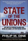 State of the Unions How Labor Can Strengthen the Middle Class Improve Our Economy and Regain Political Influence