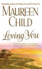 Loving You (Candellanos, Bk 3)