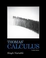 Thomas' Calculus Single Variable Plus MyMathLab/MyStatLab Student Access Kit