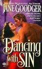 Dancing With Sin (Topaz Historical Romance)