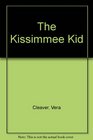 The Kissimmee Kid