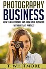 Photography Business How To Make Money And Grow Your Business With Portrait Parties