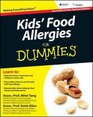 Kids' Food Allergies For Dummies