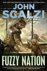 Fuzzy Nation (Fuzzy Sapiens, Bk 7)