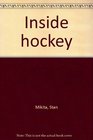 Inside hockey