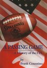 A Passing Game A History of the CFL