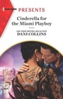 Cinderella for the Miami Playboy