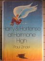 Harry and Hortense at Hormone High (Charlotte Zolotow Book)