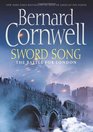 Sword Song (Saxon Chronicles, Bk 4)