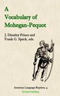 A Vocabulary of Moheganpequot