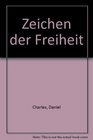 Zeichen der Freiheit