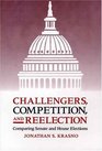 Challengers Competition and Reelection  Comparing Senate and House Elections