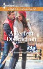 A Perfect Distraction