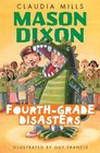 Mason Dixon FourthGrade Disasters