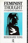 Feminist Thought A Comprehensive Introduction