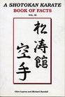 A Shotokan Karate Book of Facts v 3