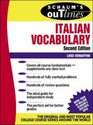 Schaum's Outline Of Italian Vocabulary Second Edition