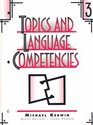 Topics and Language Competencies Level 3