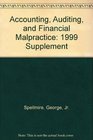 Accounting Auditing and Financial Malpractice 1999 Supplement