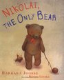 Nikolai the Only Bear