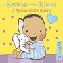 A Spoonful for Bunny A Book to Melt Your Heart