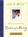 Stones from the River of Mercy : A Spiritual Journey