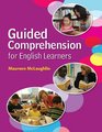 Guided Comprehension for English Learners