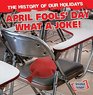 April Fools' Day What a Joke