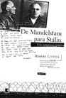De Mandelstam Para Stalin  Stalin Epigram