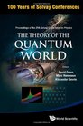 The Theory of the Quantum World  Proceedings of the 25th Solvay Conference on Physics