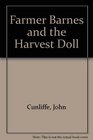 Farmer Barnes and the Harvest Doll