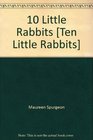 10 Little Rabbits