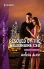 Rescued by the Billionaire CEO
