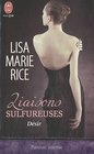 Liaisons sulfureuses  2  secrets