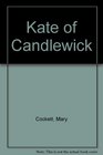 Kate of Candlewick