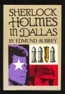 Sherlock Holmes in Dallas