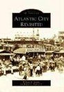 Atlantic City Revisited (NJ) (Images of America)