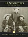 The Gunfighters (Old West, Bk 8)