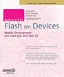 AdvancED Flash on Devices Mobile Development with Flash Lite and Flash 10